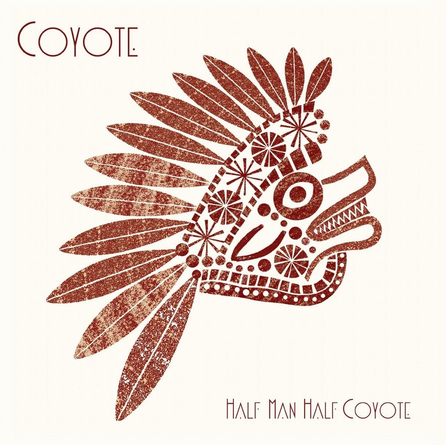 Half Man Half Coyote