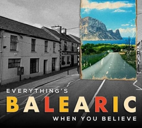 Everythings Balearic when you believe