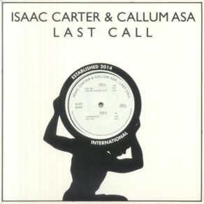 Isaac Carter / Callum Asa - Last Call
