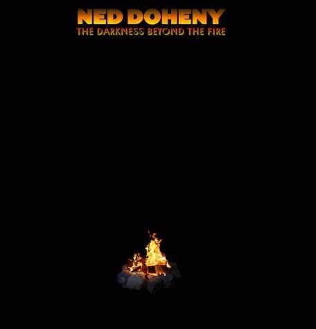 Ned-Doheny-The-Darkness-Beyond-The-Fire