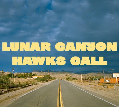 Lunar Canyon - Hawks Call