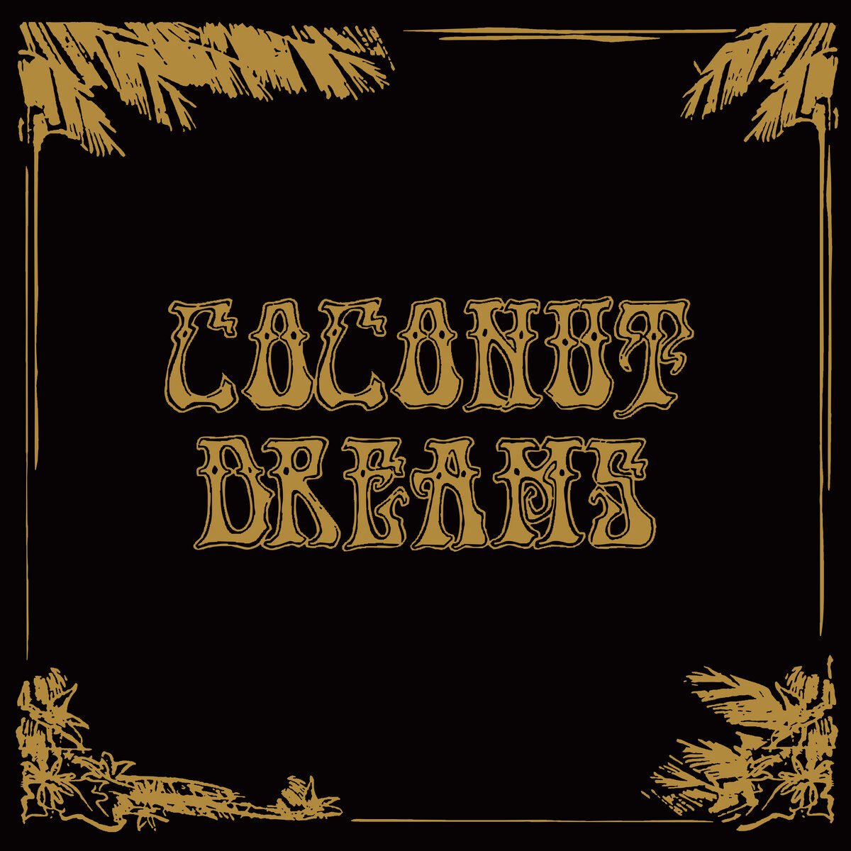 Skyrager - Coconut Dreams Skyrager - Coconut Dreams